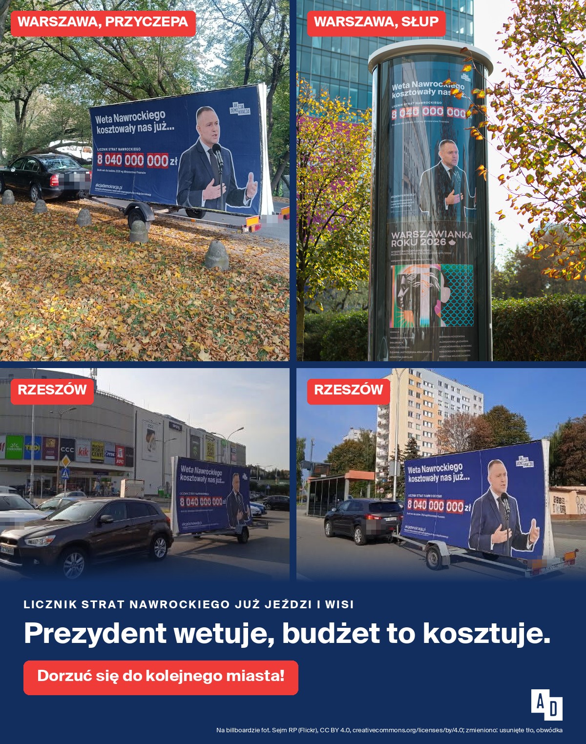 Przyczepy z licznikiem strat Nawrockiego w Warszawie i Rzeszowie oraz plakat na słupie w centrum Warszawy. Prezydent wetuje, budżet to kosztuje.