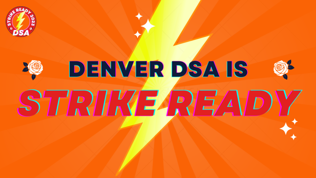 Denver DSA Strike Ready 2023