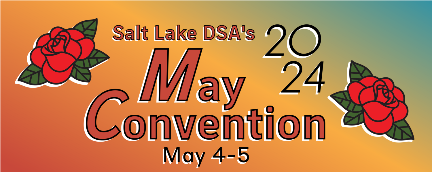 Red, yellow, and cyan gradient back ground with two graphics of roses on either side of the text. Text reads "Salt lake DSA May Convention 2024. May 4 to 5"