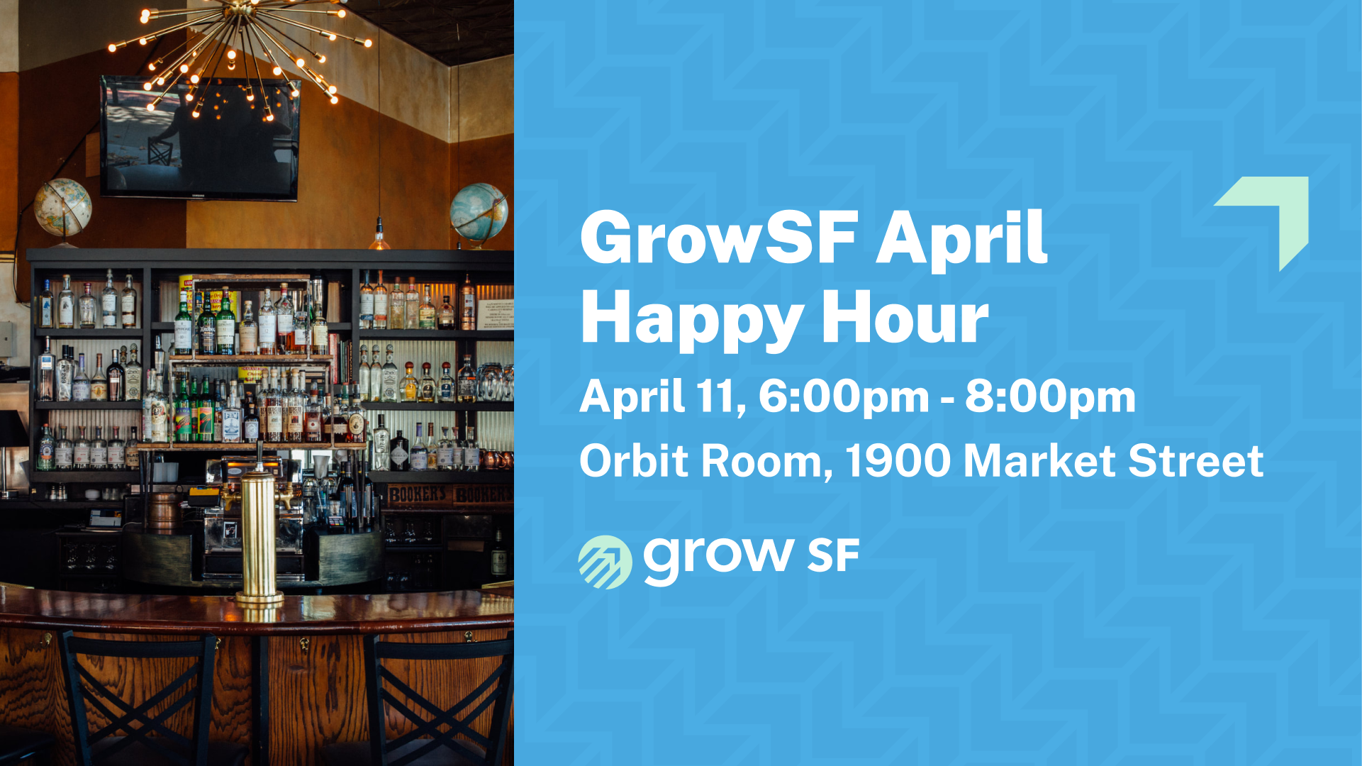 GrowSF Happy Hour