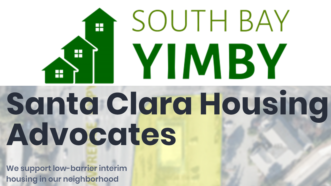 South Bay YIMBY & Santa Clara Housing Advocates