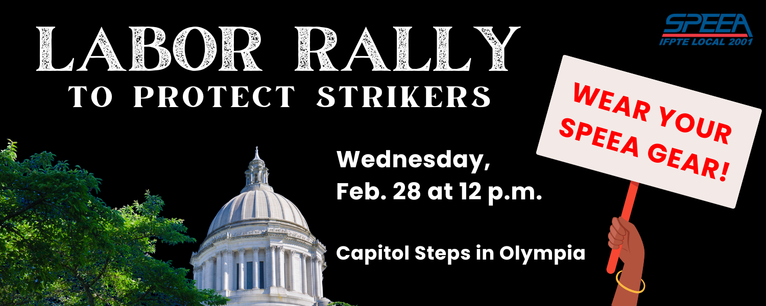 Labor rally to support striking workers | Olympia, WA | Feb. 28