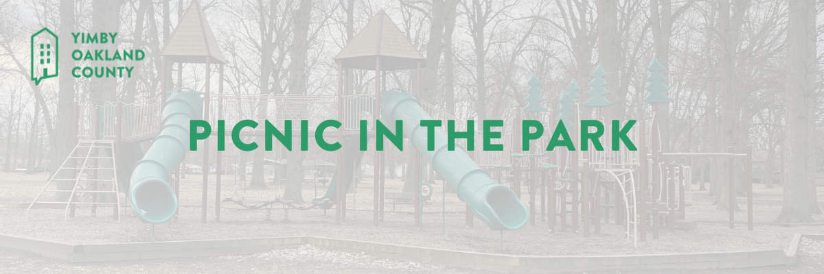Picture of Playground at Starr Park with YIMBY Oakland County Logo and Text "Picnic in the Park"