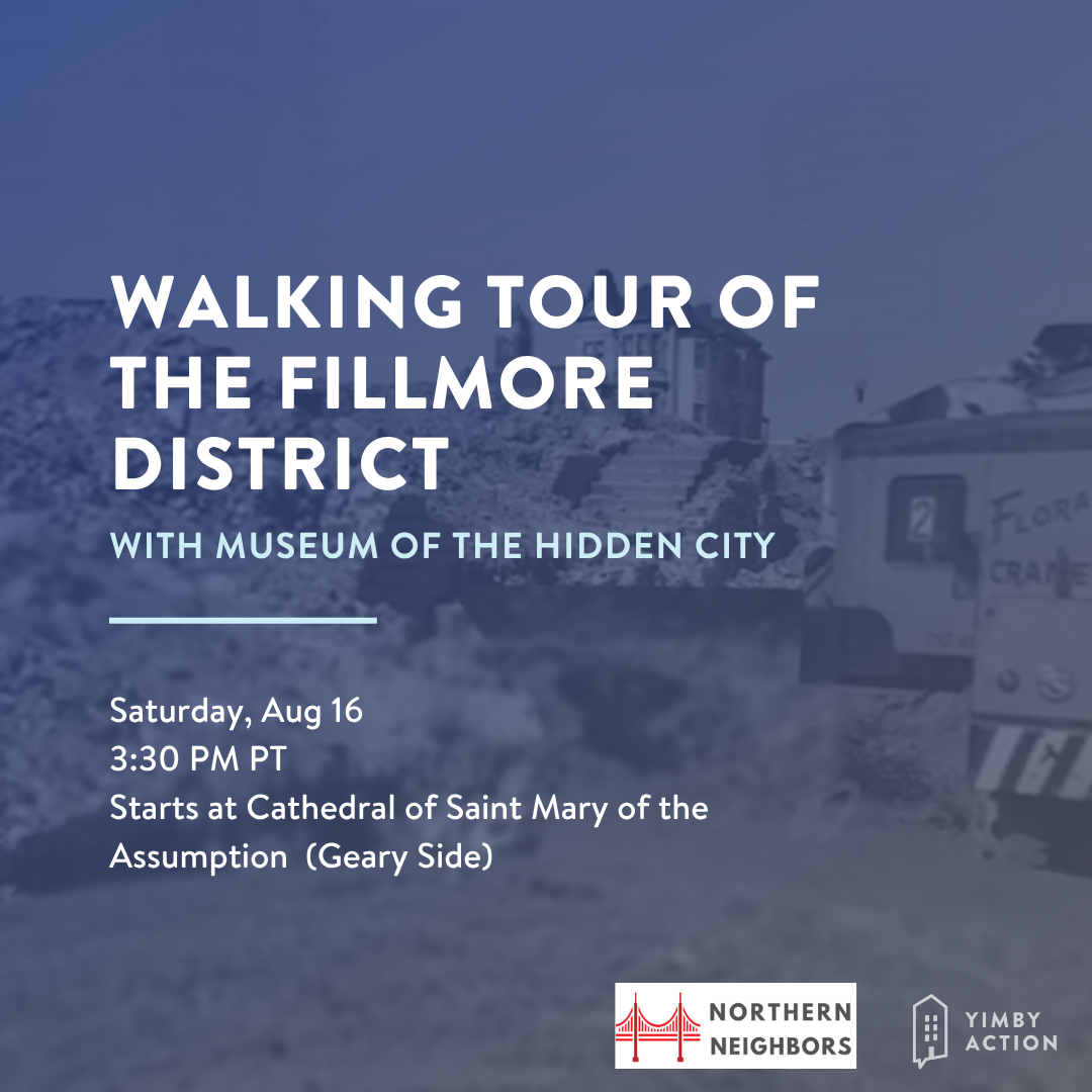 WALKING TOUR of the Fillmore District with Museum of the Hidden City Saturday August 16, 2025 at 330pm Tour starts at North Side of Cathedral of Saint Mary of the Assumption (Meet on the Geary St. side) 1111 Gough St, San Francisco, California, 94109  