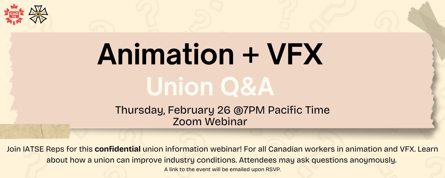 Animation & VFX Union Q&A Webinar!