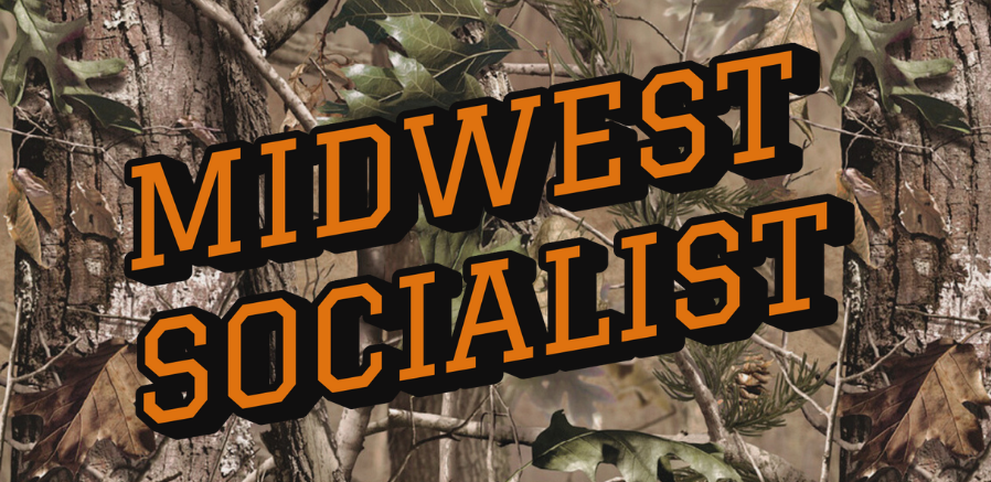 Banner with a camo background. The text reads "Midwest Socialist"