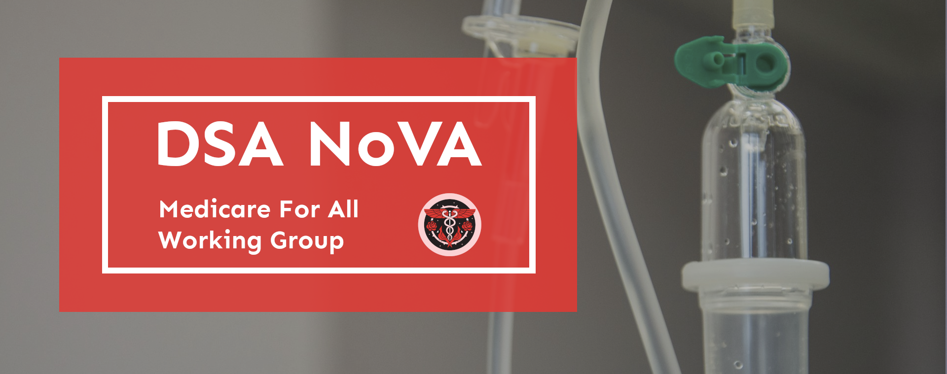 DSA NoVA Branch Medicare For All