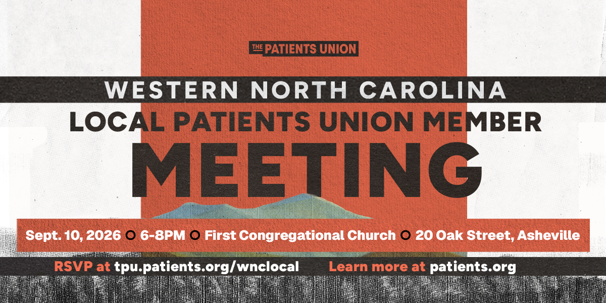 WNC Local Patients Union Member Meeting 