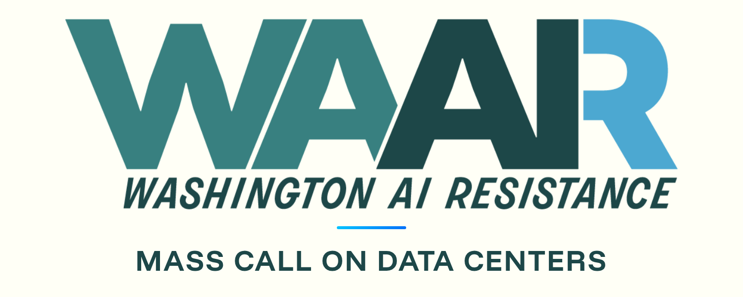 Washington AI Resistance Mass Call on Data Centers