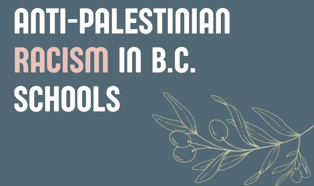 Parents for Palestine's guide to navigating Anti-Palestinian Racism in BC schools