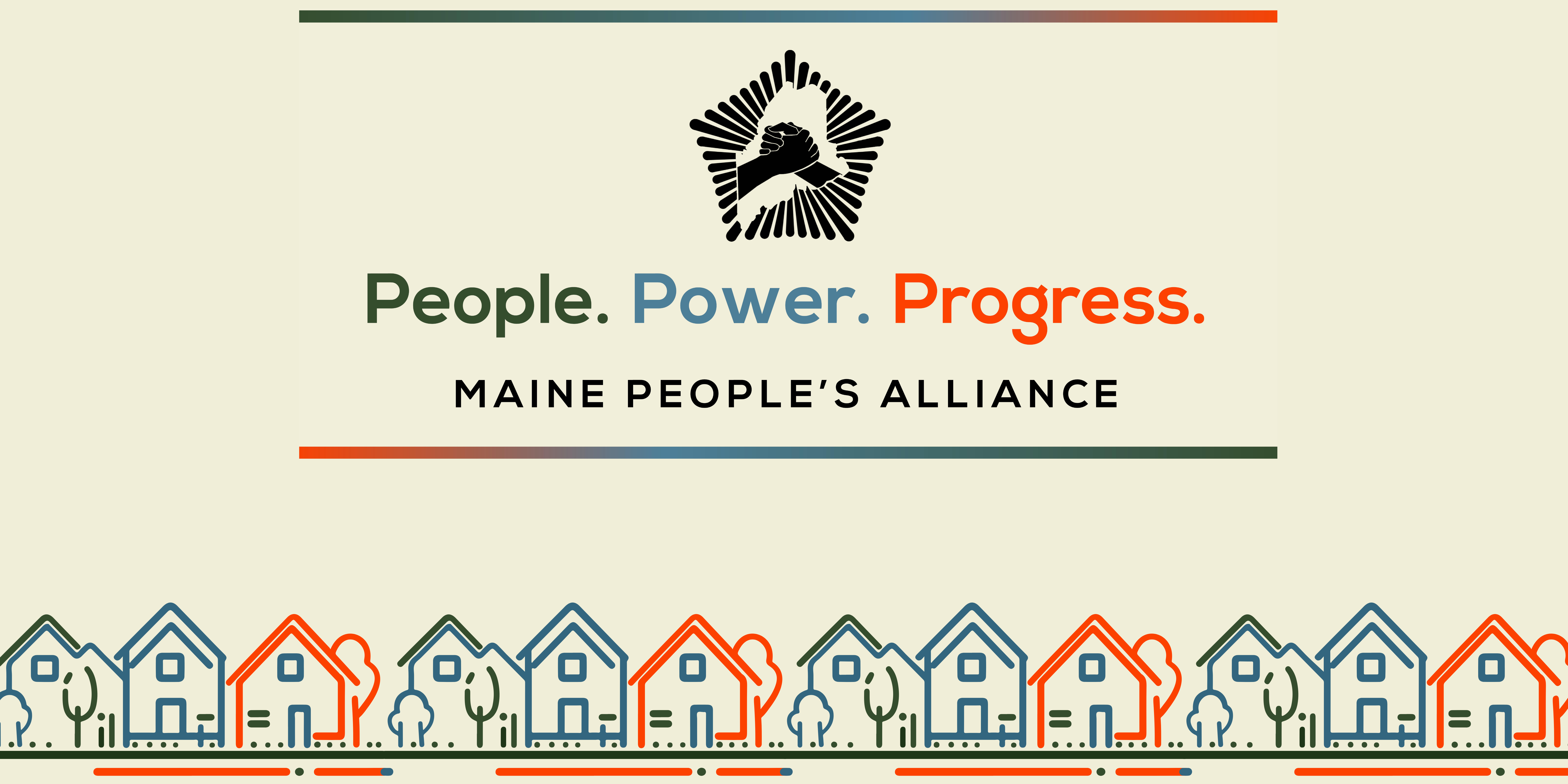 People Power Progress Maine People's Alliance