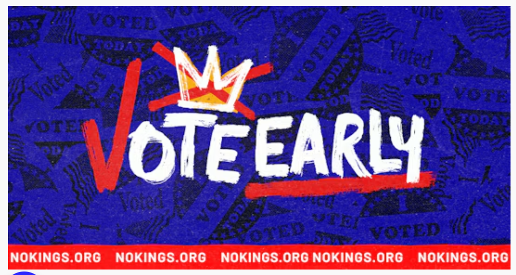 No Kings - Vote Early (I voted background)