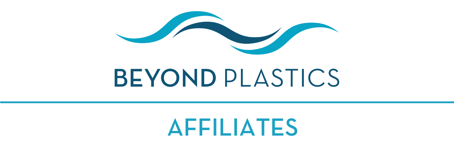 Beyond Plastics Affiliates