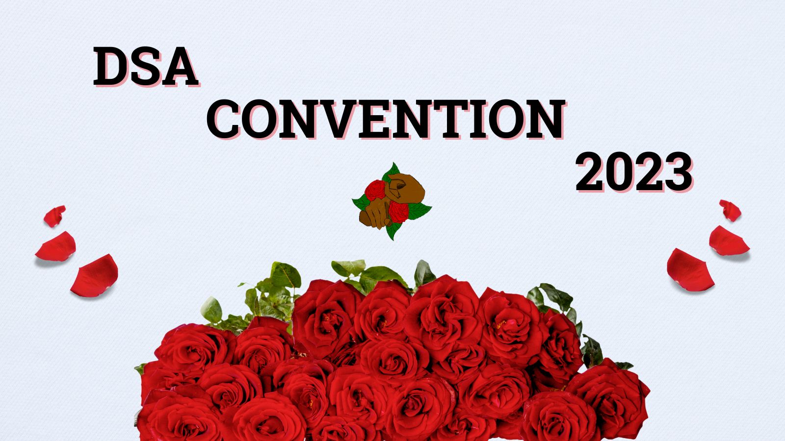 A white graphic with black text reading, "DSA Convention 2023". Roses and the Disability Working Group are below the text