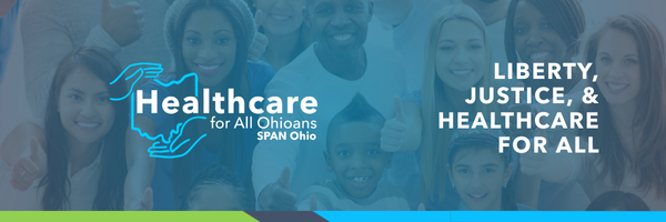 Banner image showing the Healthcare for All Ohioans logo and tagline: liberty, justice, & healthcare for all