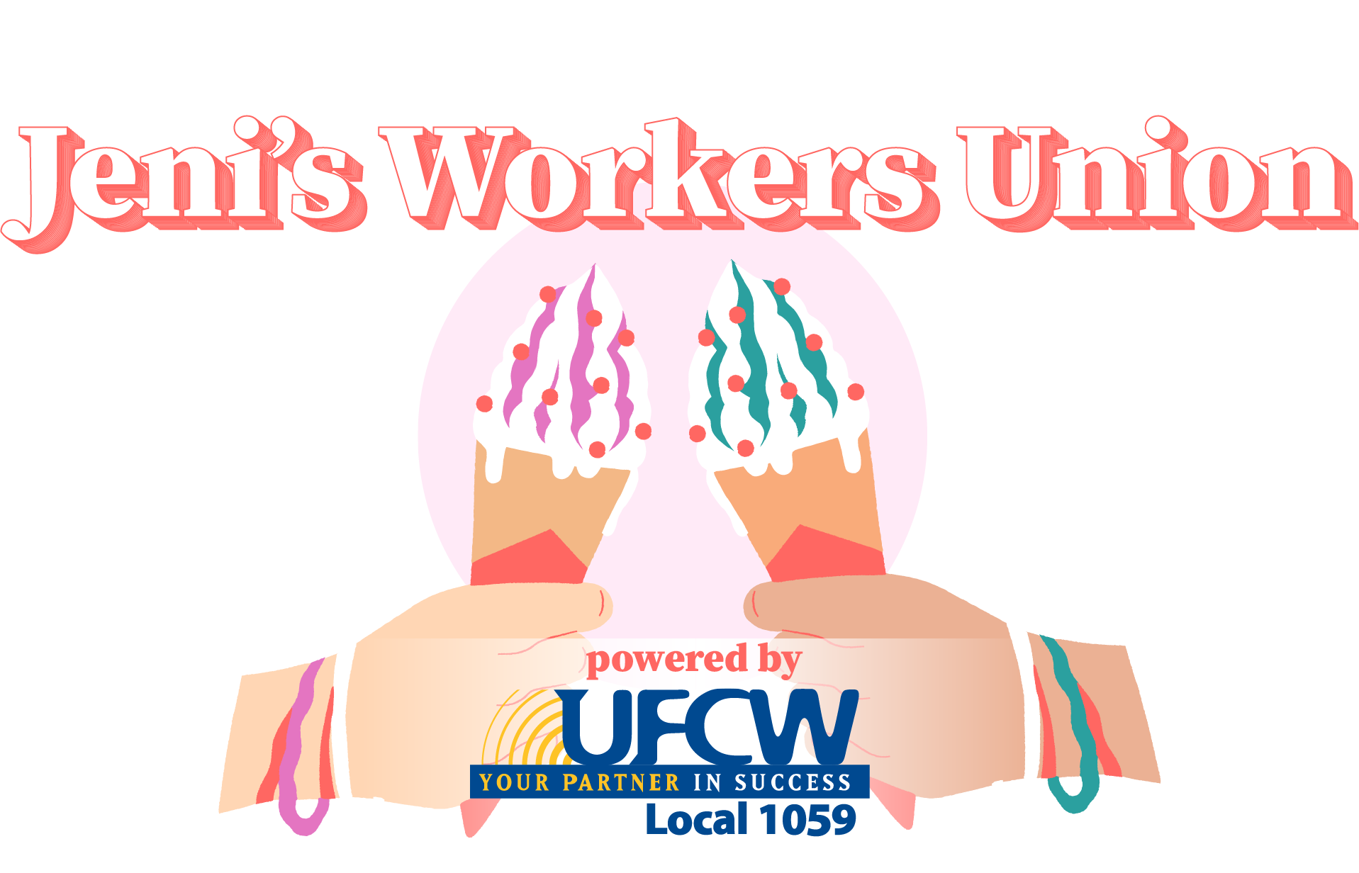 Jeni's Workers Union powered by UFCW Local 1059