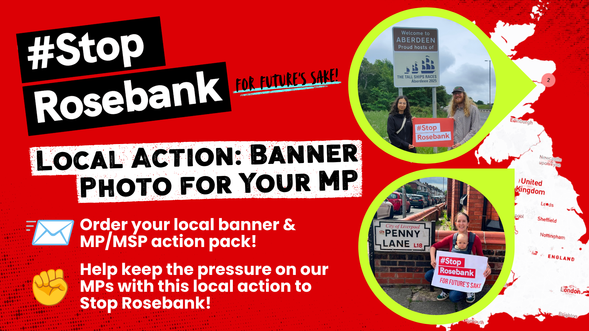 Stop Rosebank For Future's Sake order your local banner and MP/MSP action pack
