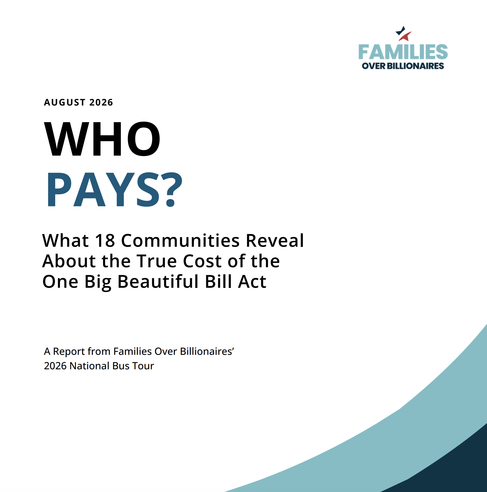 Who Pays? A report from Families Over Billionaires' 2026 National Bus Tour