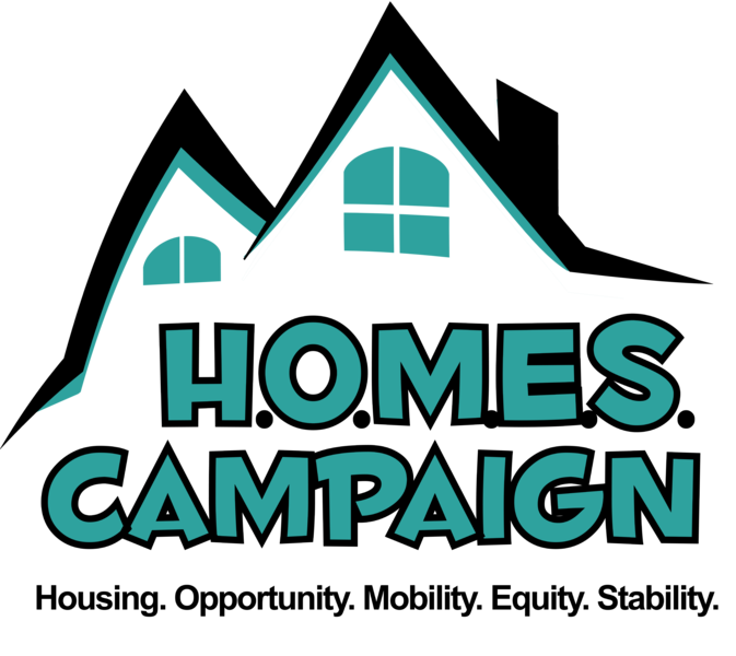 HOMES Campaign Housing Opportunity Mobility Equity Stability