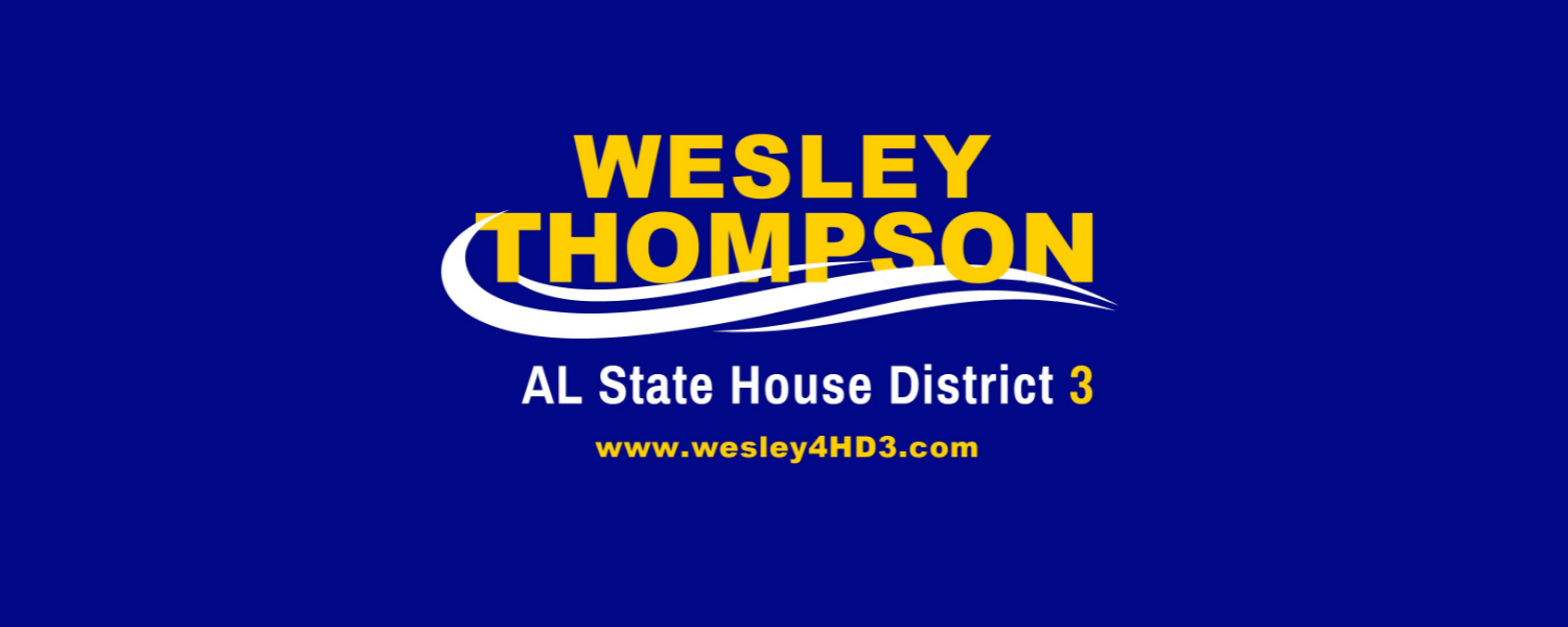 Wesley Thompson A.L. State House District 3 in yellow text on a blue background