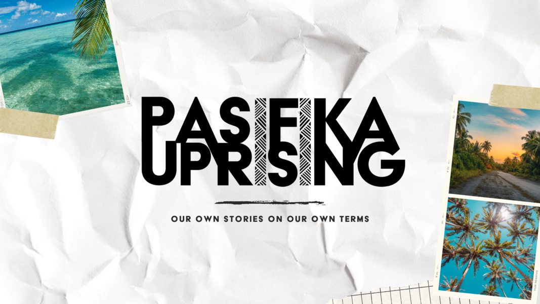 Logo says "Pasifika Uprising"