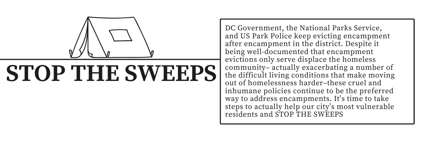 Stop The Sweeps: The National Parks Service is evicting McPherson Square on February 15th, two  months earlier than planned & during hypothermia season. Neither the Federal nor the City Government will provide housing or the promised "intensive social ser