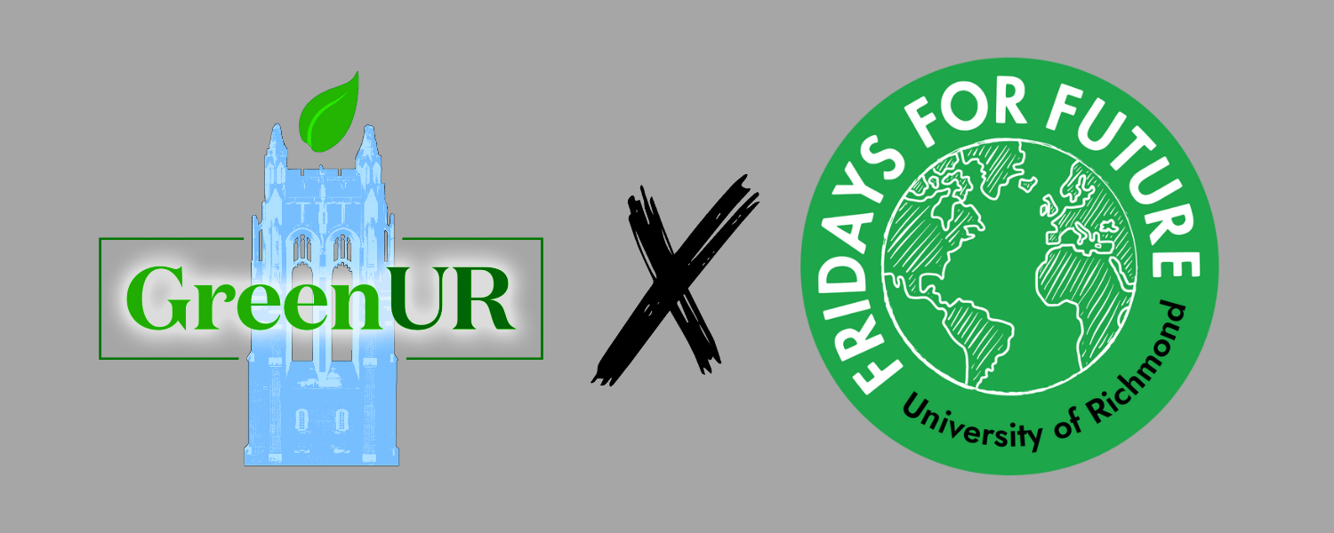 GreenUR x Fridays For Future University of Richmond