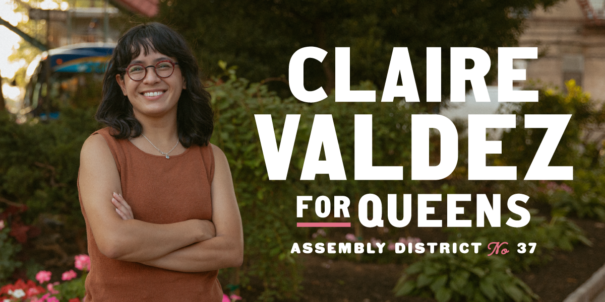 Claire Valdez for Queens