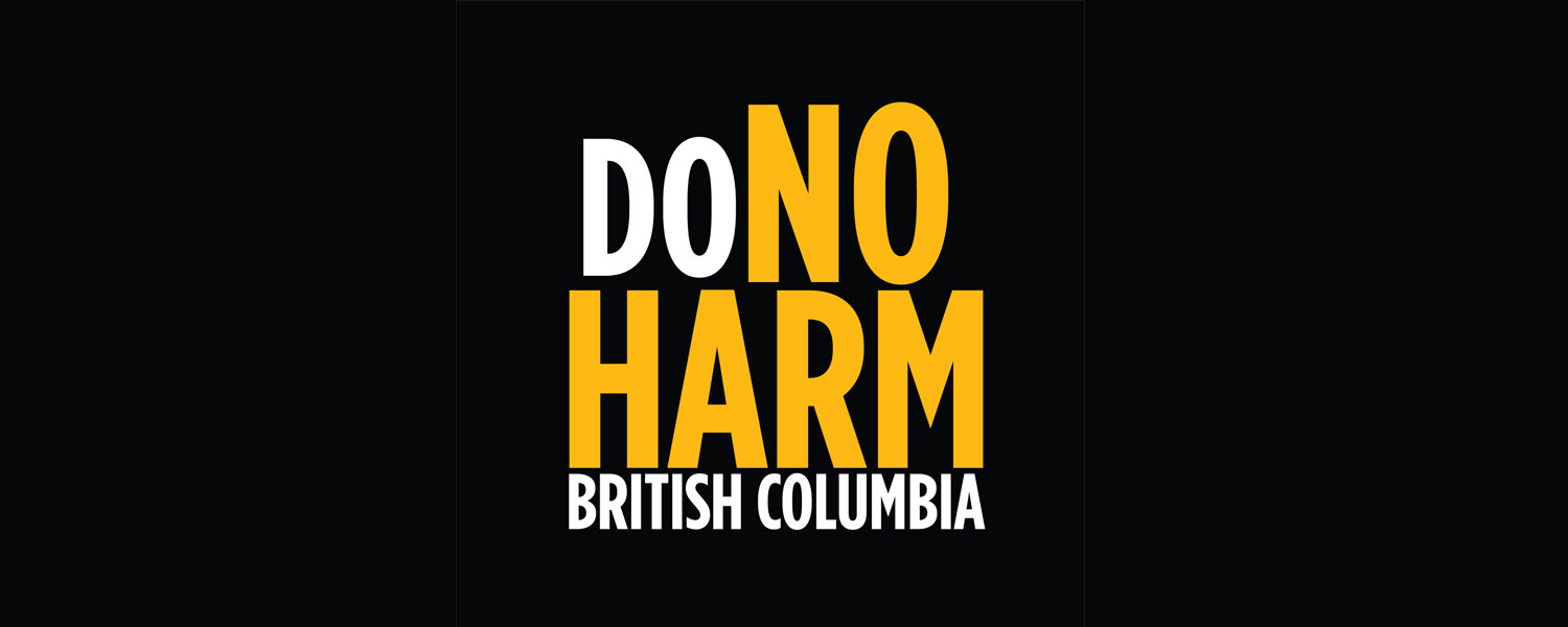 Against a black ground with the DoNoHarm BC logo in the corner, yellow and white text reads, Renew pandemic support in BC's 2024 Budget. Tell your MLA to support DoNoHarm BC's 2024/25 Budget Recommendations. 