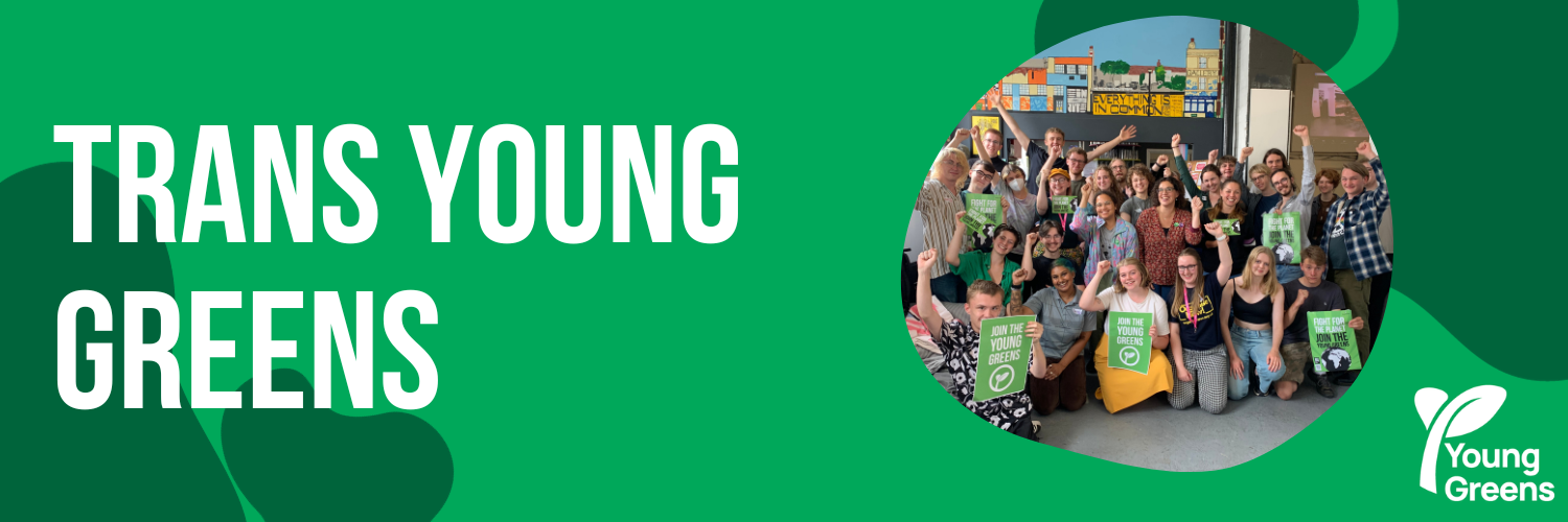 Trans young greens 