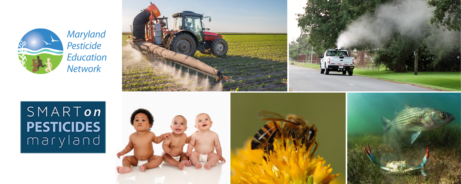 Maryland Pesticide Education Network / Smart on Pesticides Coalition