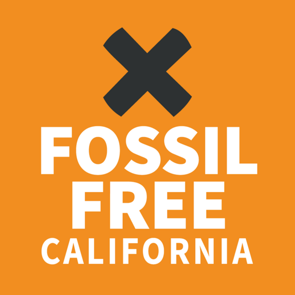 Black X on orange background with words Fossil Free CA 