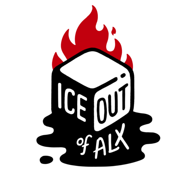 an icecube in black and white, with red flames behind it has  "ICE Out of Alx" printed on it in script