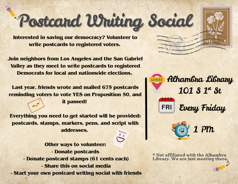 Postcard writing social at the Alhambra Library every friday at 1pm