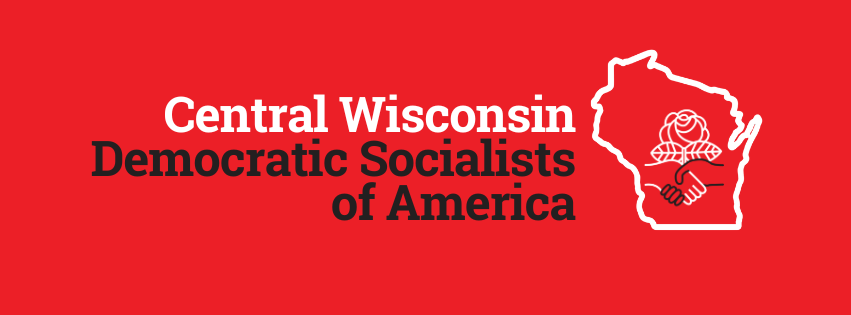 Black and white text reading "Central Wisconsin Democratic Socialists of America" against a red background next to the Central Wisconsin DSA logo.