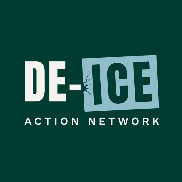 Logo reading "DE-ICE Action Network": white "DE-" on dark green, with the hyphen cracking a tilted light-blue block that contains "ICE."