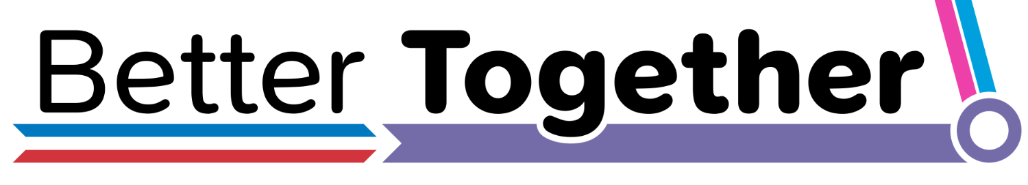 Heading image with the words "Better Together"