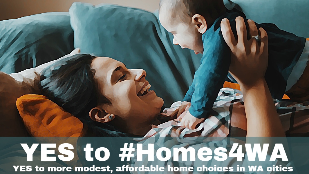 YES to #Homes4WA - We ask Washington state legislators to say YES to more affordable homes in WA cities near jobs and transit