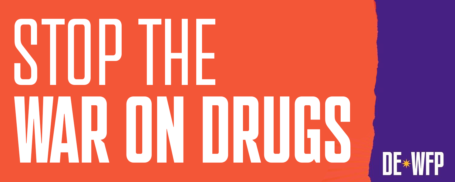 Graphic that says "Stop the War on Drugs" 