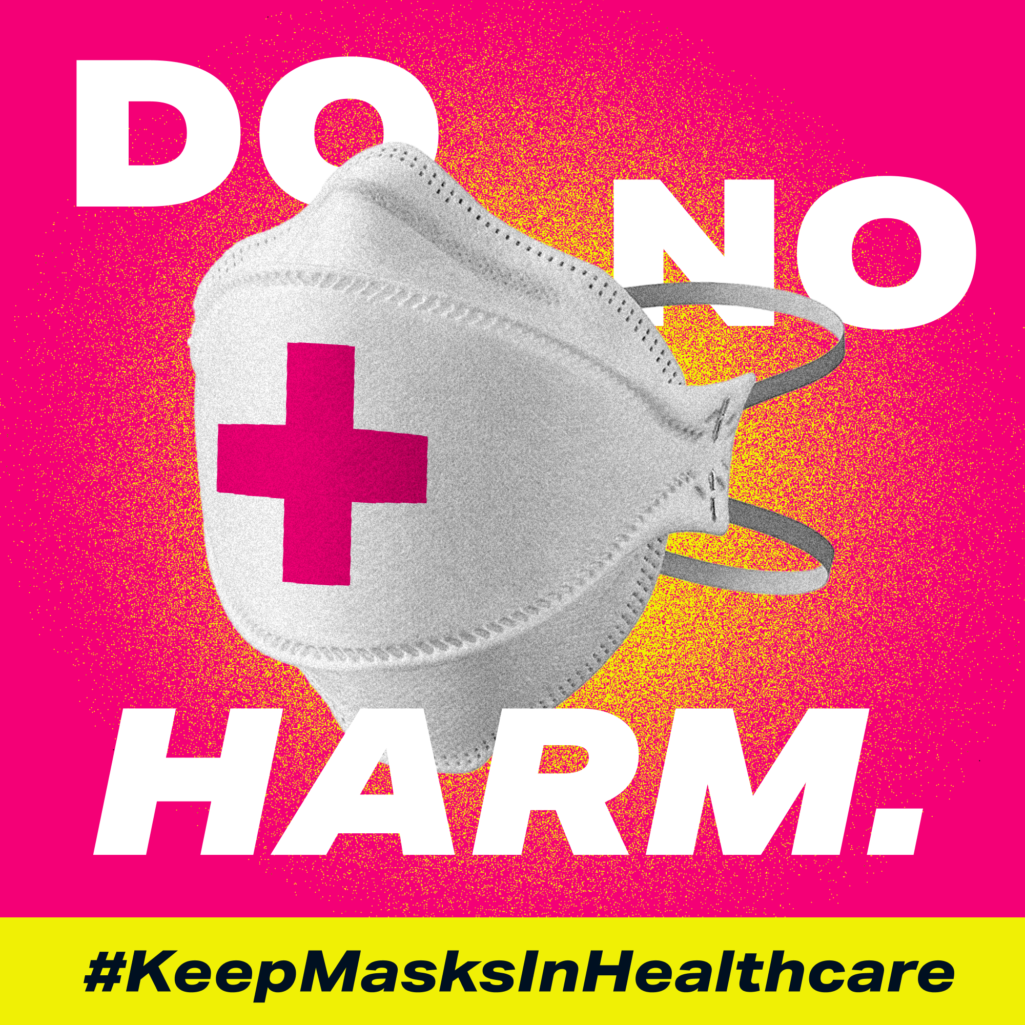 Masks in Healthcare COVID-19 Protections Campaign