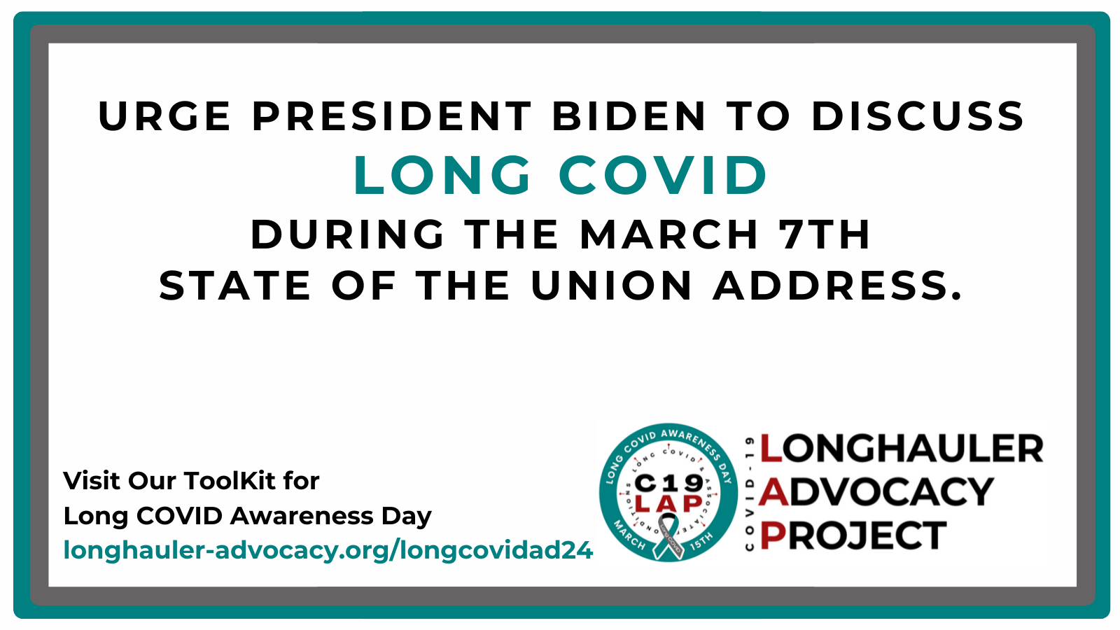 Urge President Biden to discuss Long COVID during the state of the union address!