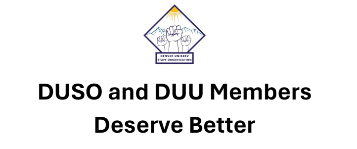 DUSO and DUU Members  Deserve Better