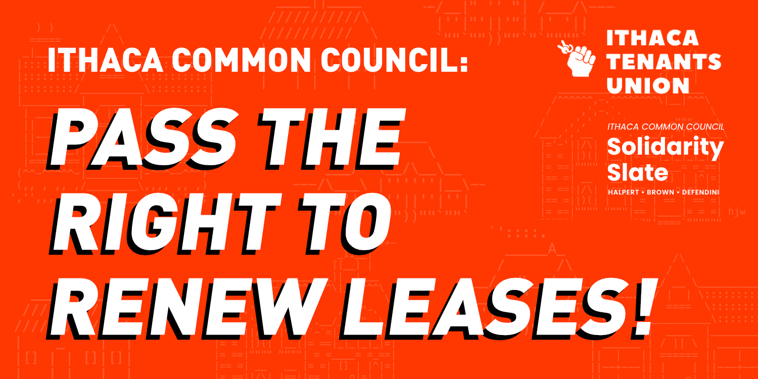 Ithaca Common Council: Pass the Right to Renew Leases!