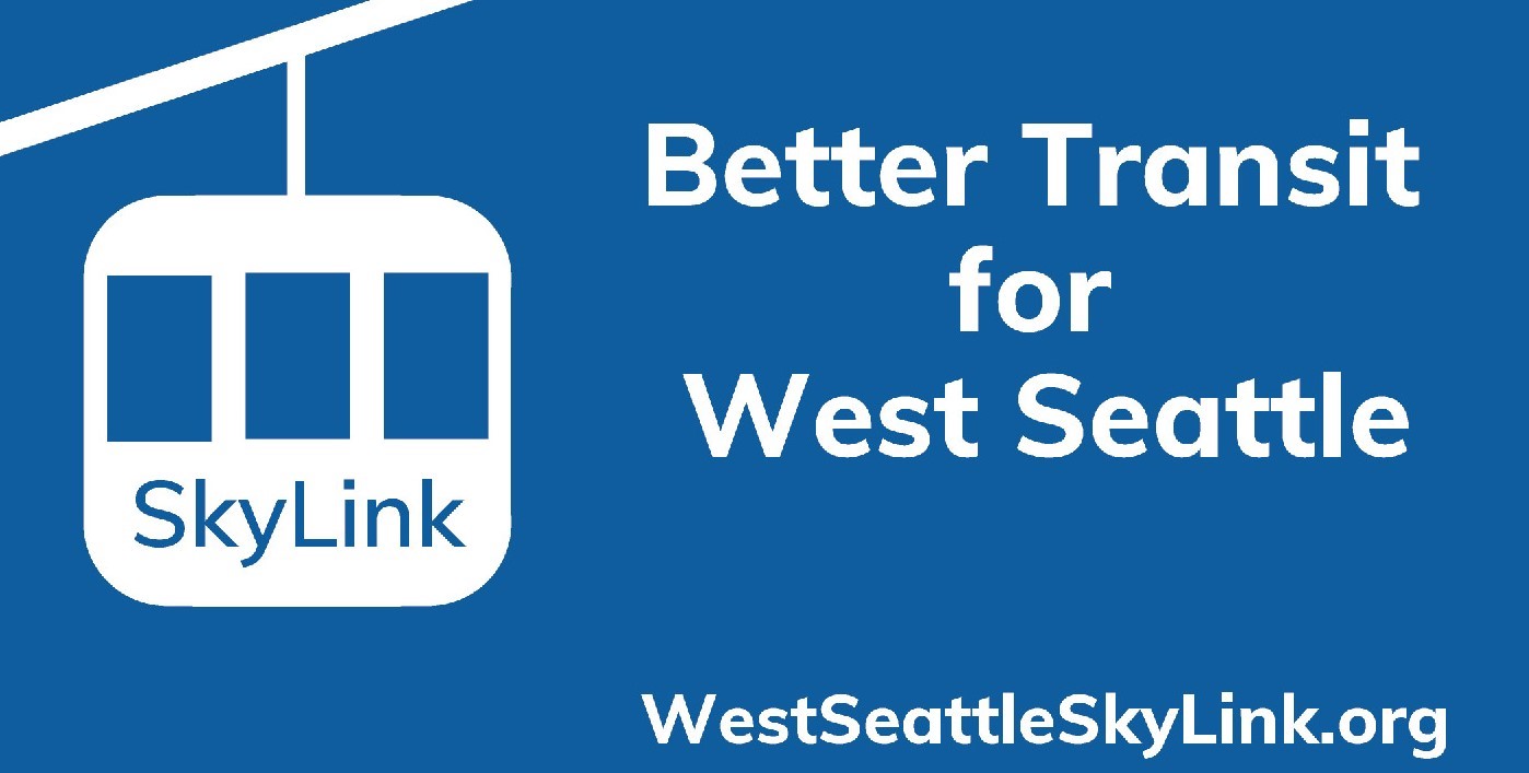 Better Transit for West Seattle - West Seattle SkyLink