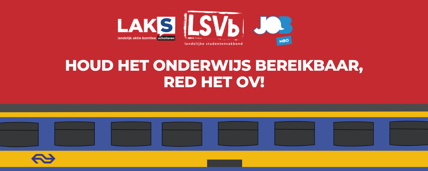 Drie logo's van LSVb, LAKS en JOB MBO. In het midden staat de tekst "Houd het onderwijs bereikbaar, red het OV!" Onderaan het zijaanzicht van een NS Intercity