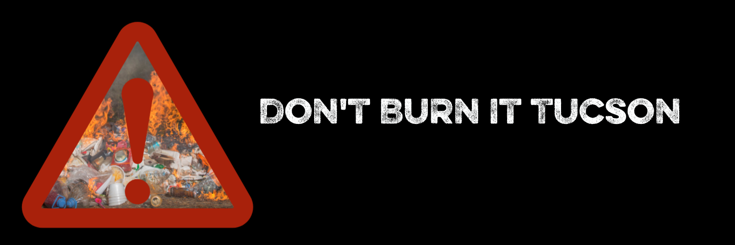 Don't Burn It Tucson 