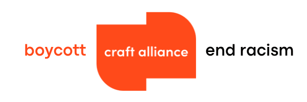 boycott craft alliance - end racism