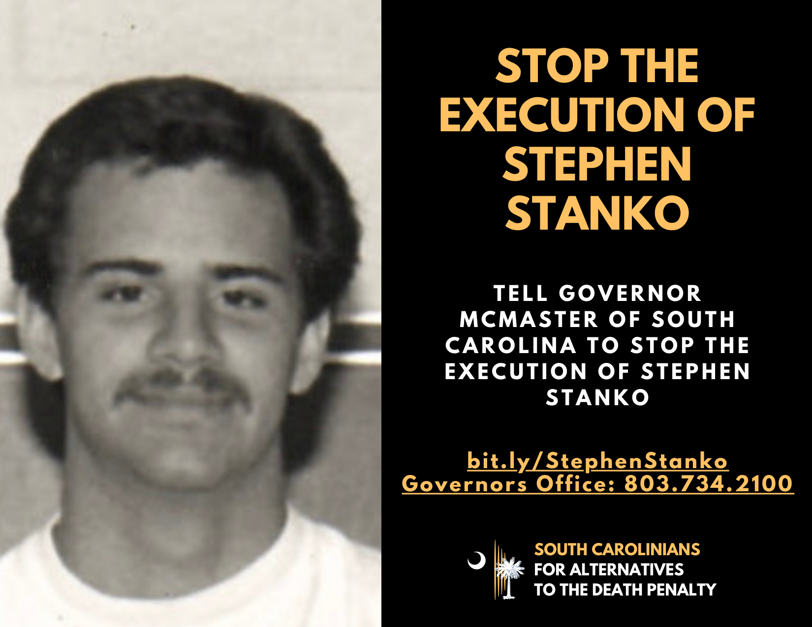 Stop the Execution of Stephen Stanko! Tell Governor McMaster to Stop the execution | https://bit.ly/StephenStanko | Governors Office: 803.734.2100