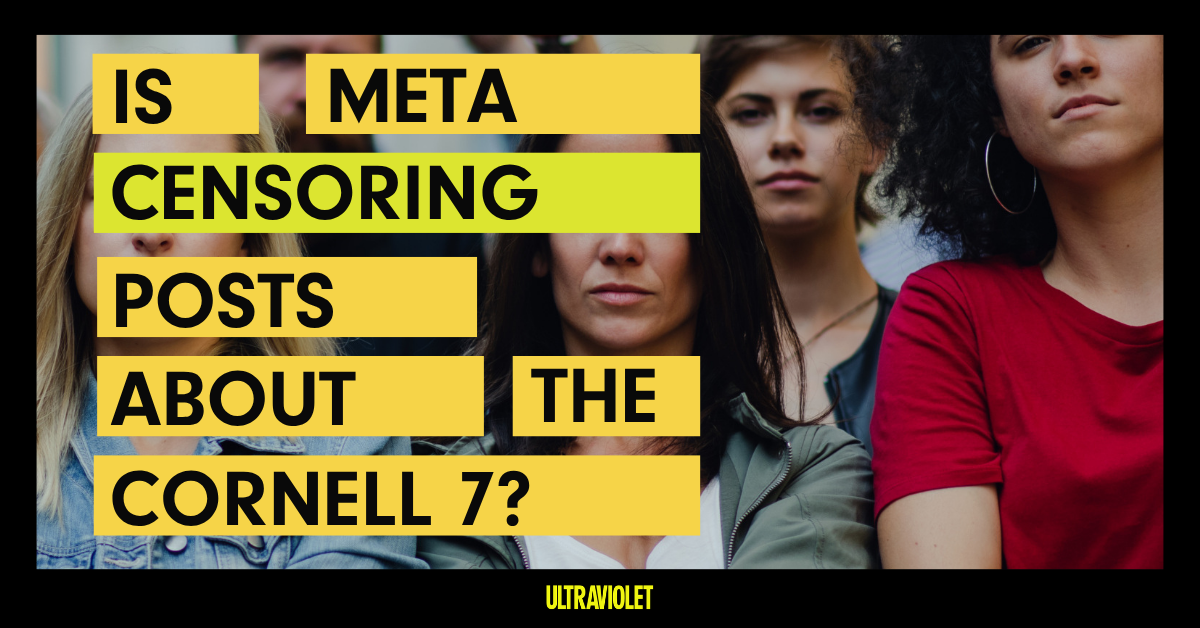 Black Text on Yellow Background. reading, "IS META CENSORING POSTS ABOUT THE CORNELL 7"