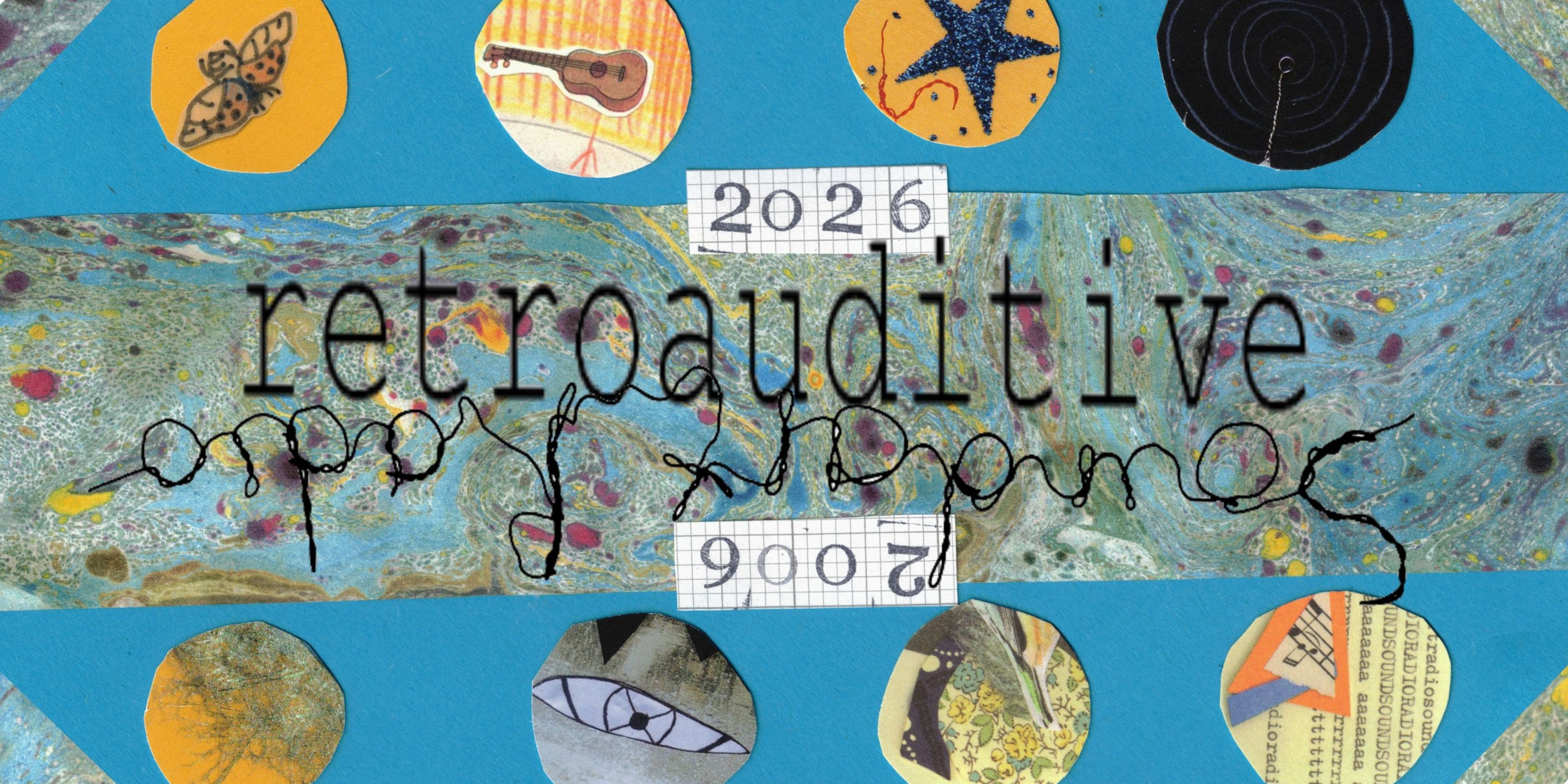 Retroauditive: 20th Anniversary of Soundart Radio